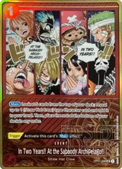 In Two Years!! At the Sabaody Archipelago!! (One Piece Japanese Version 2nd Anniversary Set) - OP01-030 - U - Foil